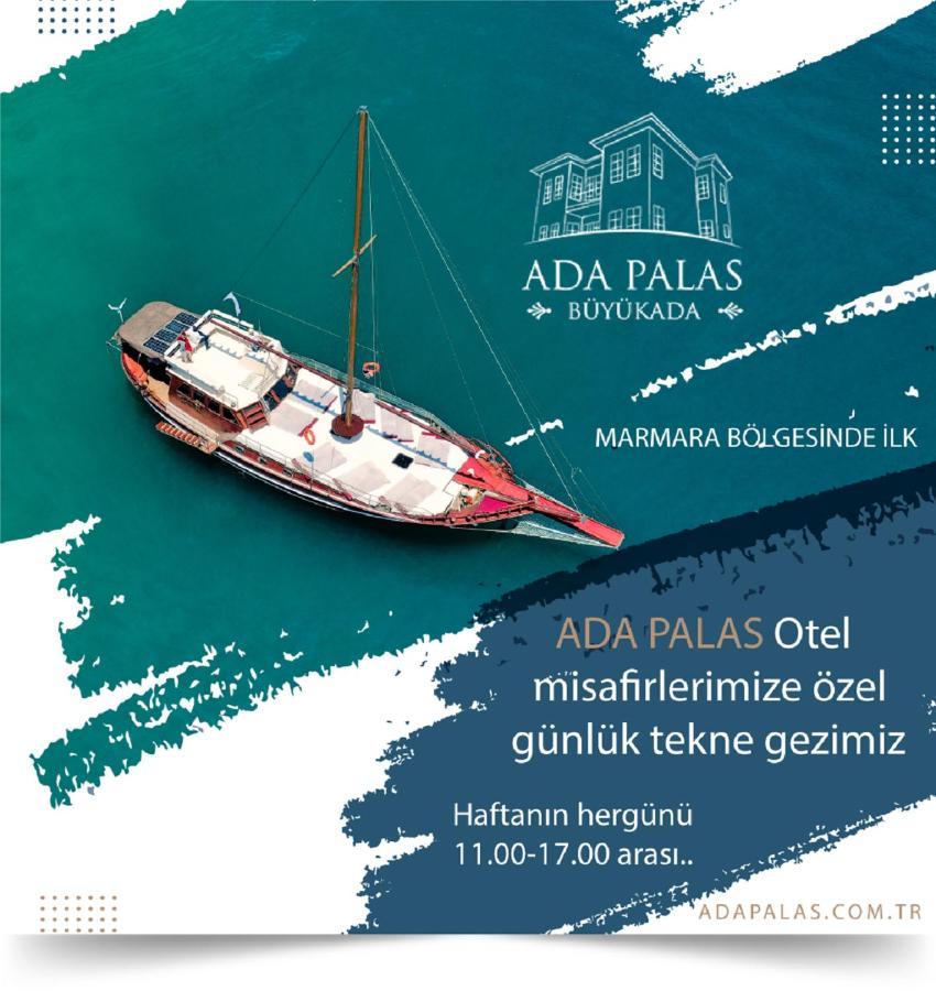 Ada Palas Buyukada Adalar Exterior foto